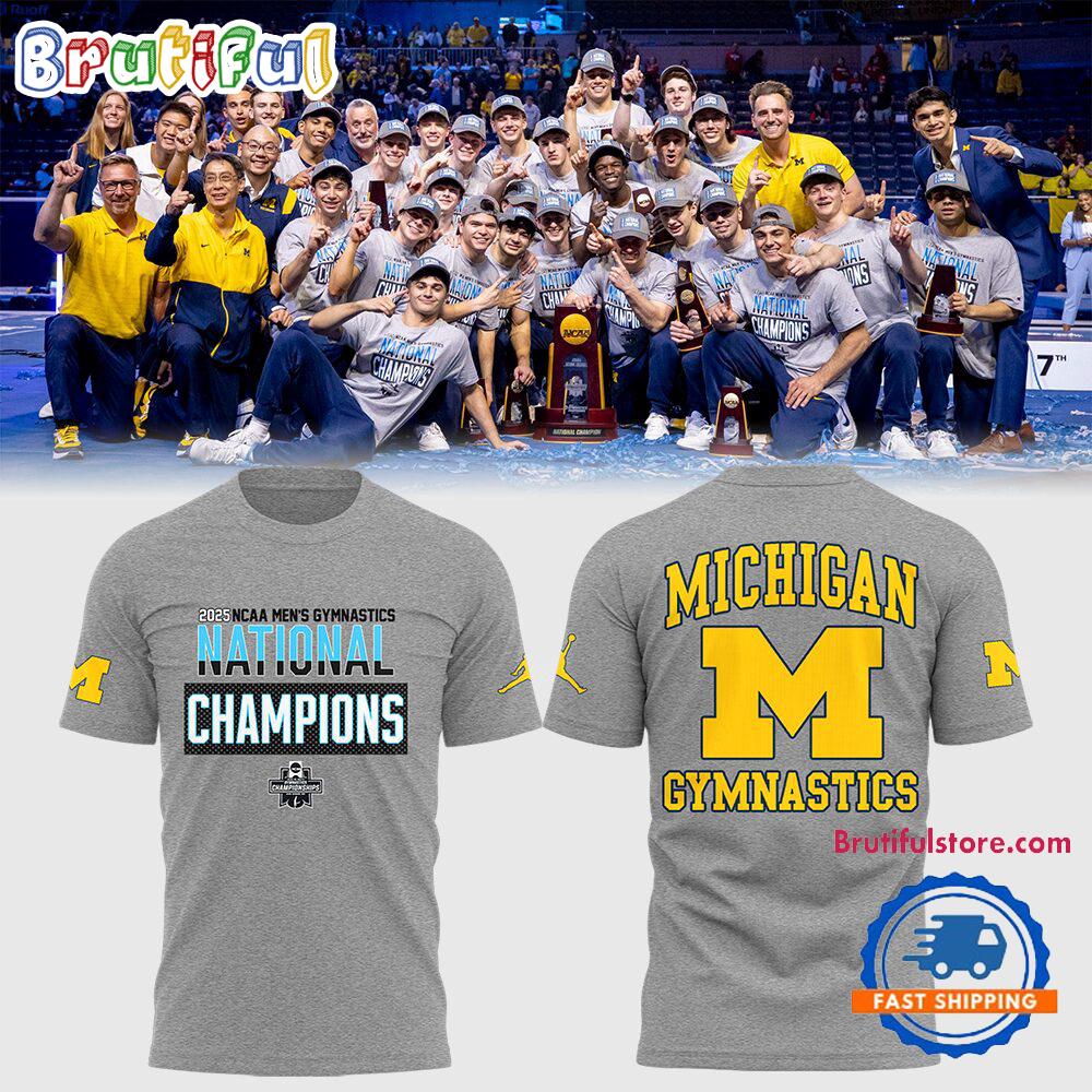 Michigan Wolverines 2025 NCAA Men’s Gymnatics Are National Champions T Shirt
