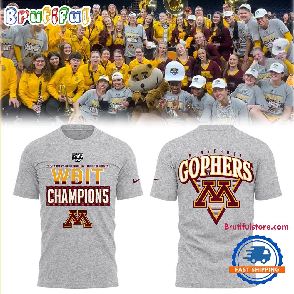 Minnesota Golden Gophers Women’s Basketball 2025 WBIT CHAMPIONS T Shirt