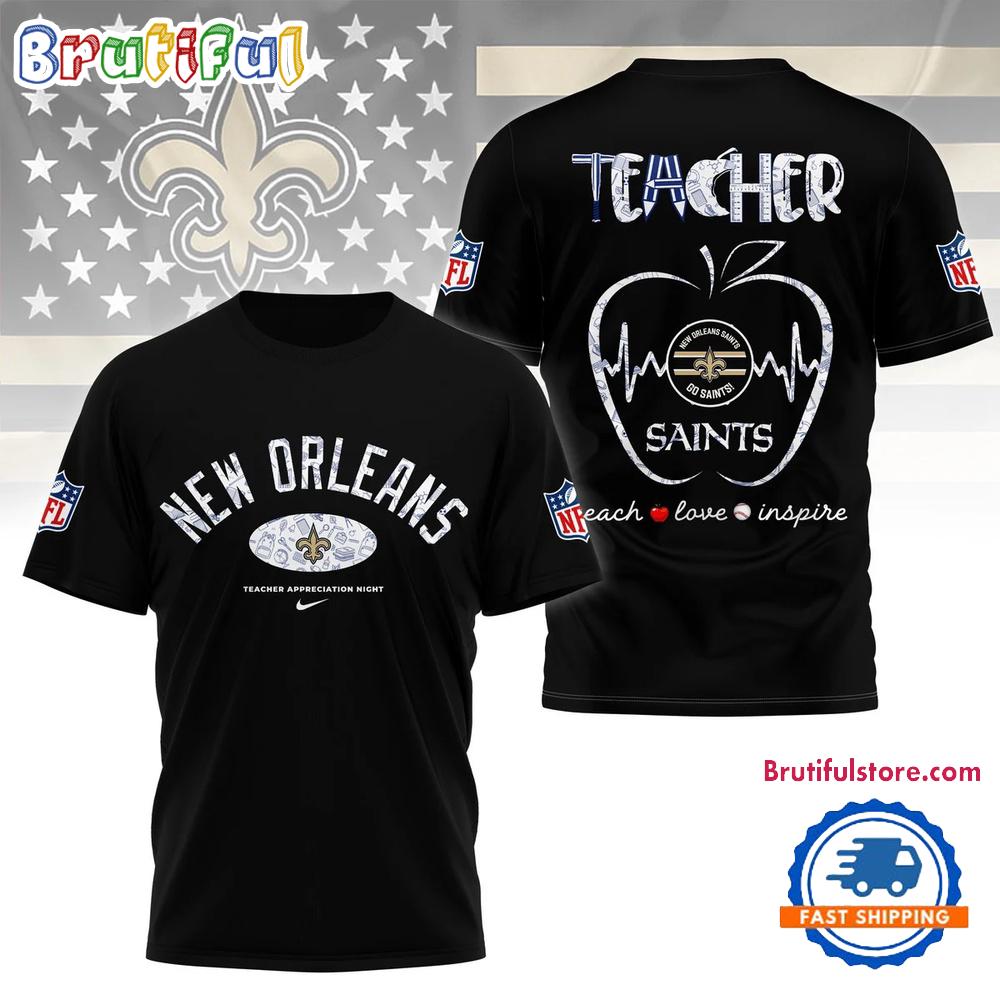 New Orleans Saints Teacher Appreciation Night 2025 Limited T Shirt