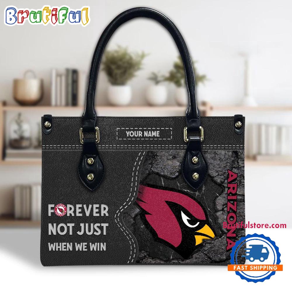 NFL Arizona Cardinals Forever Not Just When We Win Women's Leather Hand Bag
