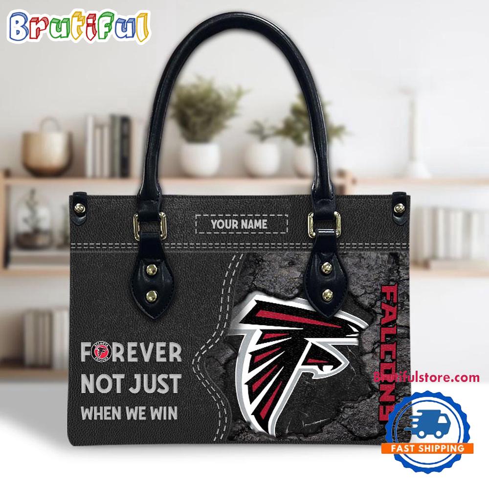 NFL Atlanta Falcons Forever Not Just When We Win Women's Leather Hand Bag