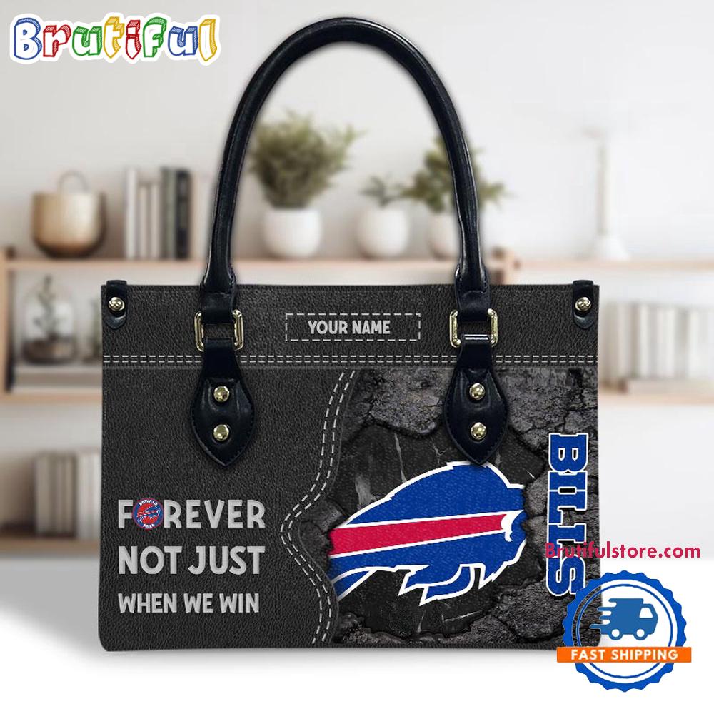 NFL Buffalo Bills Forever Not Just When We Win Women's Leather Hand Bag