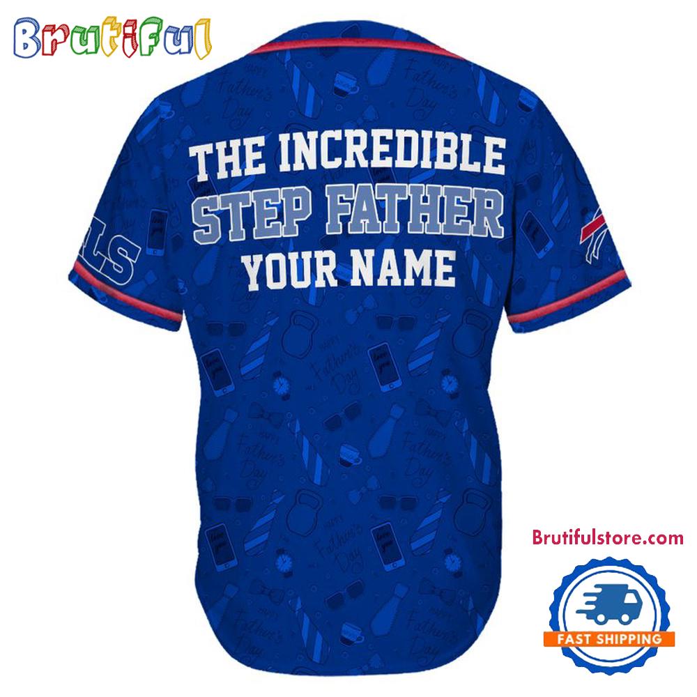 NFL Buffalo Bills The Increadible Step Father's Day Baseball Jersey