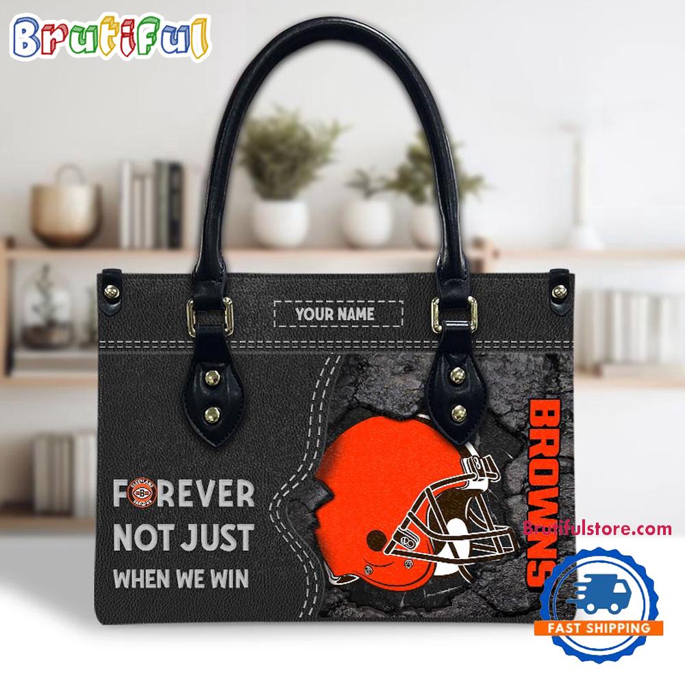 NFL Cleveland Browns Forever Not Just When We Win Women's Leather Hand Bag