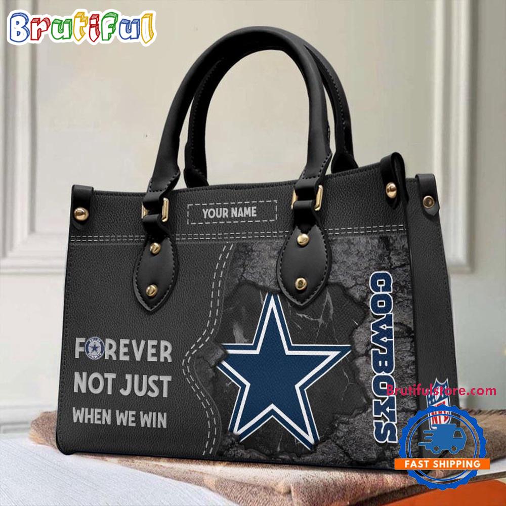 NFL Dallas Cowboys Forever Not Just When We Win Women's Leather Hand Bag