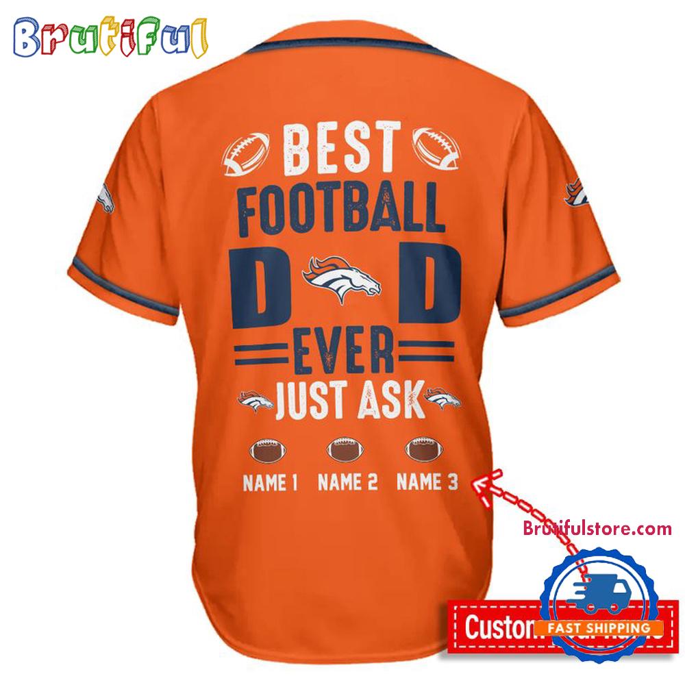 NFL Denver Broncos Best Dad Ever Baseball Jersey