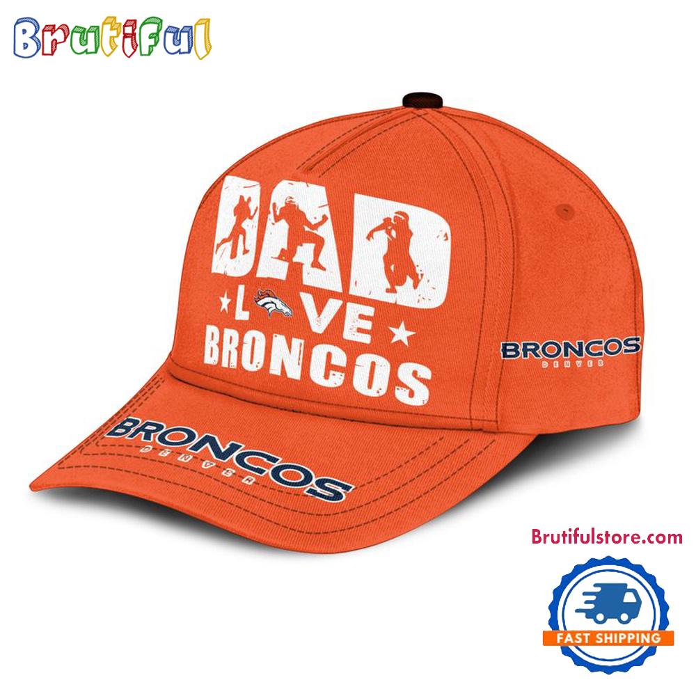 NFL Denver Broncos Dad Love Best Father's Day Baseball Cap