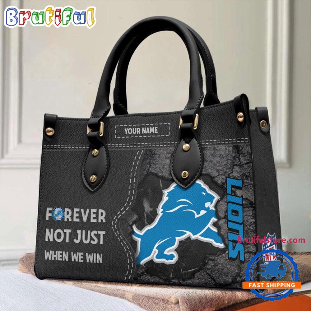 NFL Detroit Lions Forever Not Just When We Win Women's Leather Hand Bag