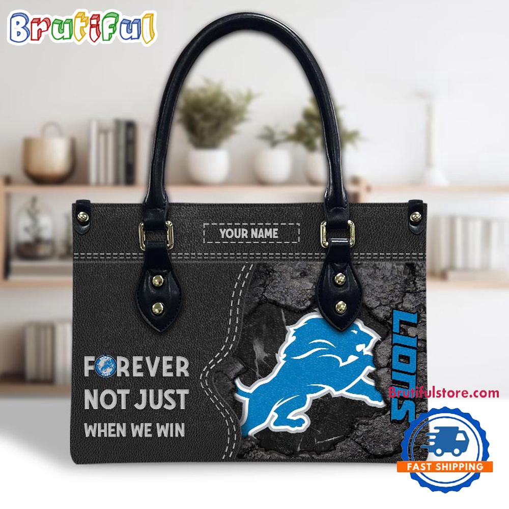 NFL Detroit Lions Forever Not Just When We Win Women's Leather Hand Bag