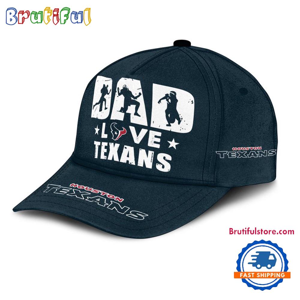 NFL Houston Texans Dad Love Best Father's Day Baseball Cap