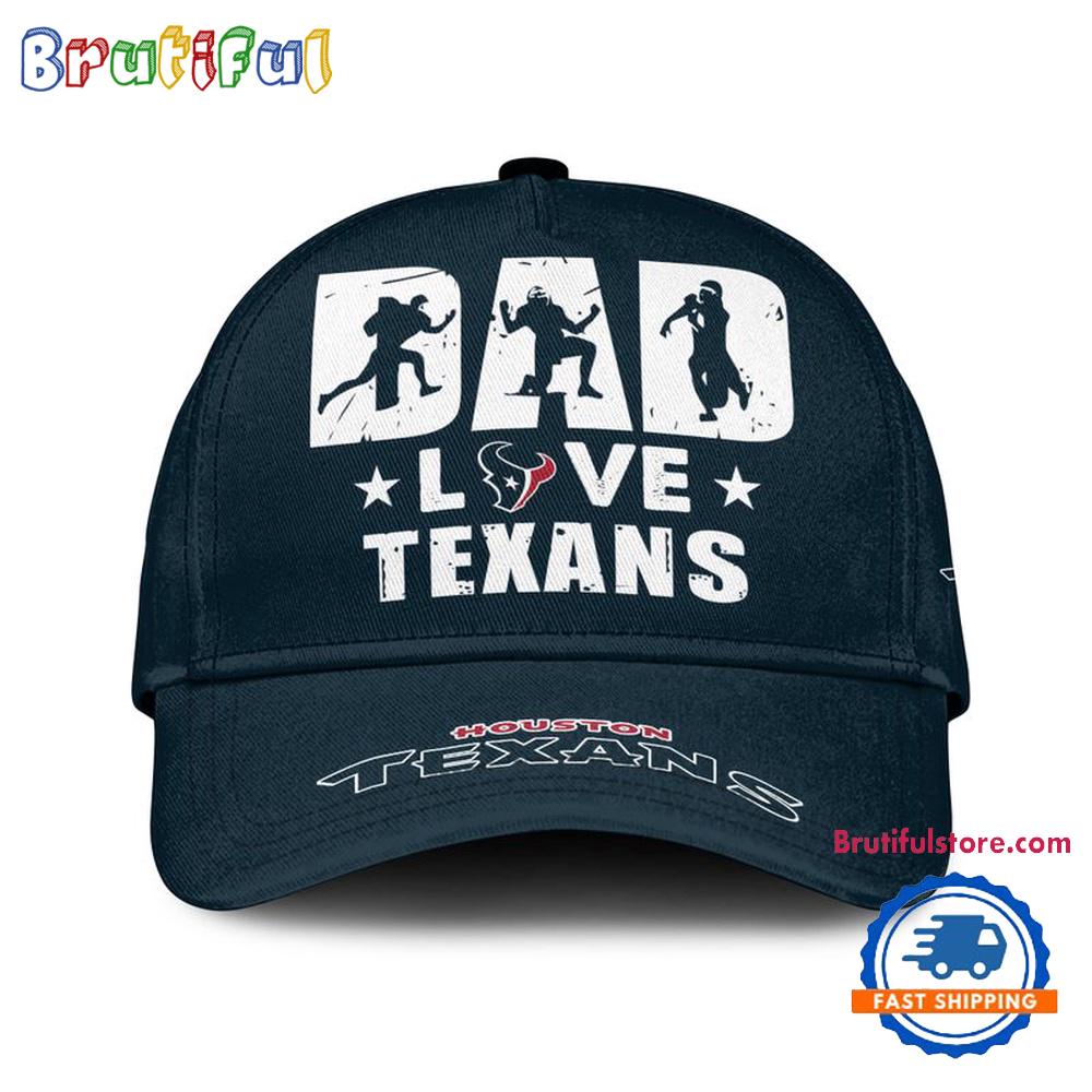 NFL Houston Texans Dad Love Best Father's Day Baseball Cap