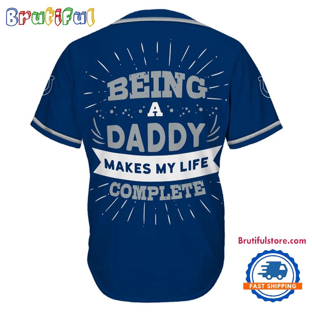 NFL Indianapolis Colts Football Being A Daddy Father's Day Baseball Jersey