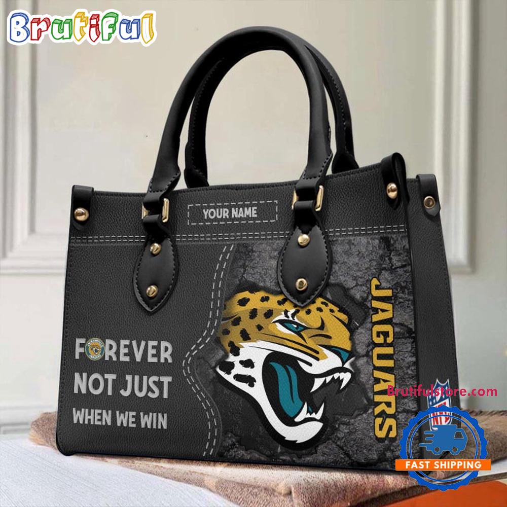 NFL Jacksonville Jaguars Forever Not Just When We Win Women's Leather Hand Bag