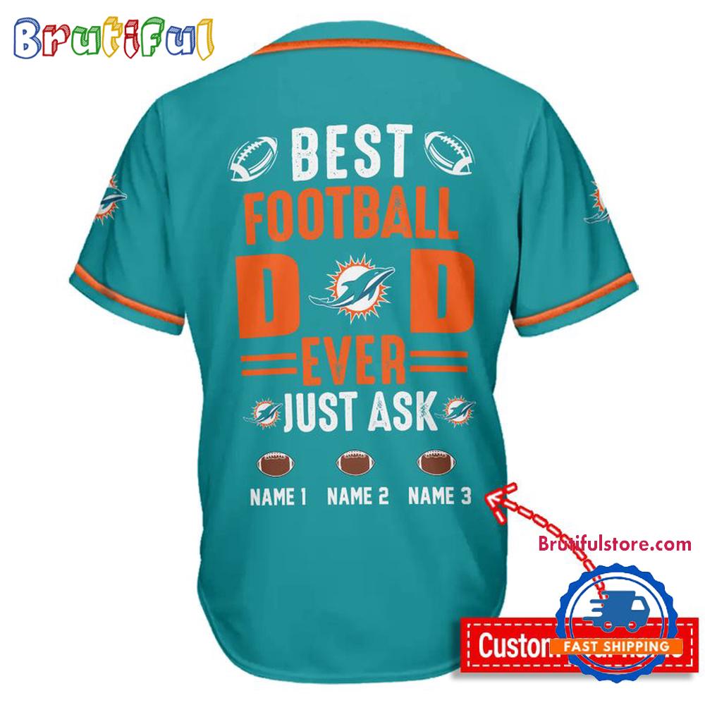 NFL Miami Dolphins Best Dad Ever Baseball Jersey