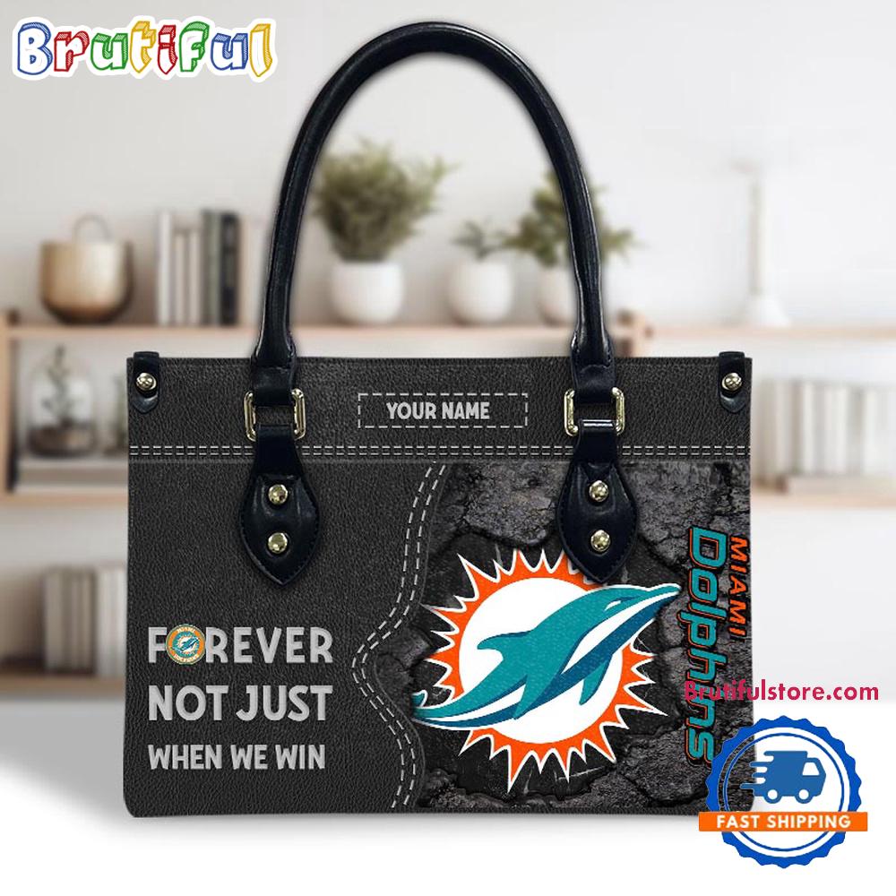 NFL Miami Dolphins Forever Not Just When We Win Women's Leather Hand Bag