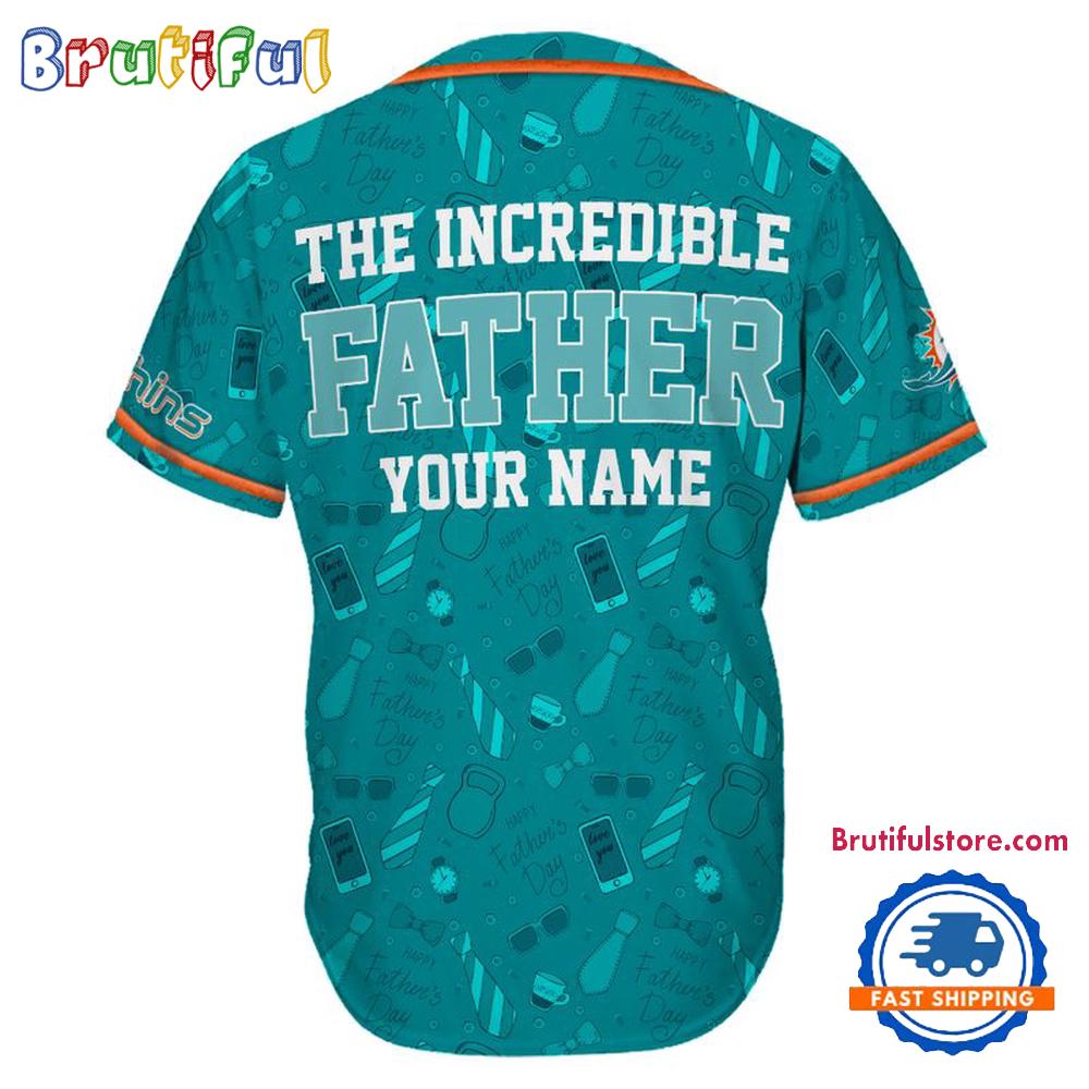 NFL Miami Dolphins The Increadible Father Baseball Jersey
