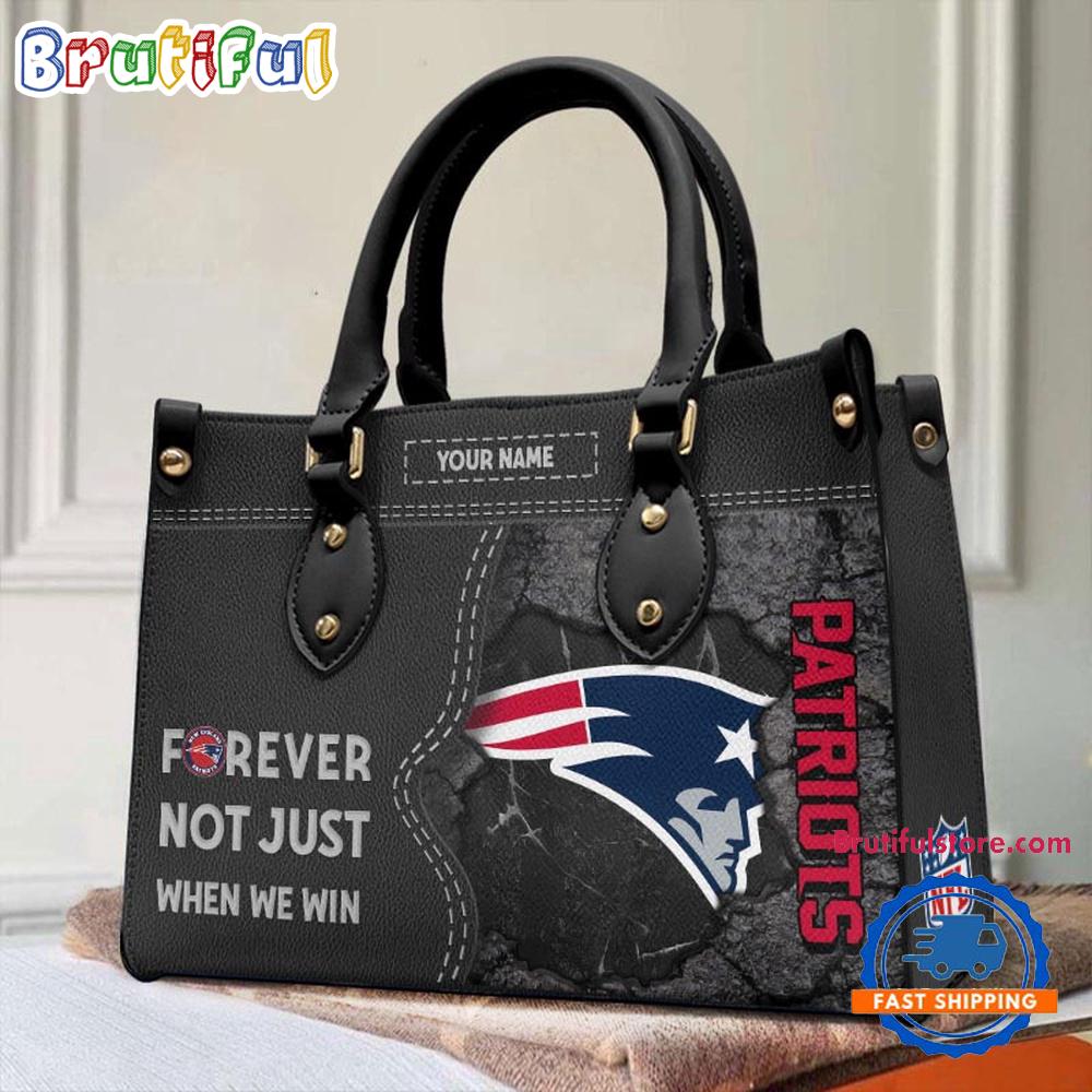 NFL New England Patriots Forever Not Just When We Win Women's Leather Hand Bag