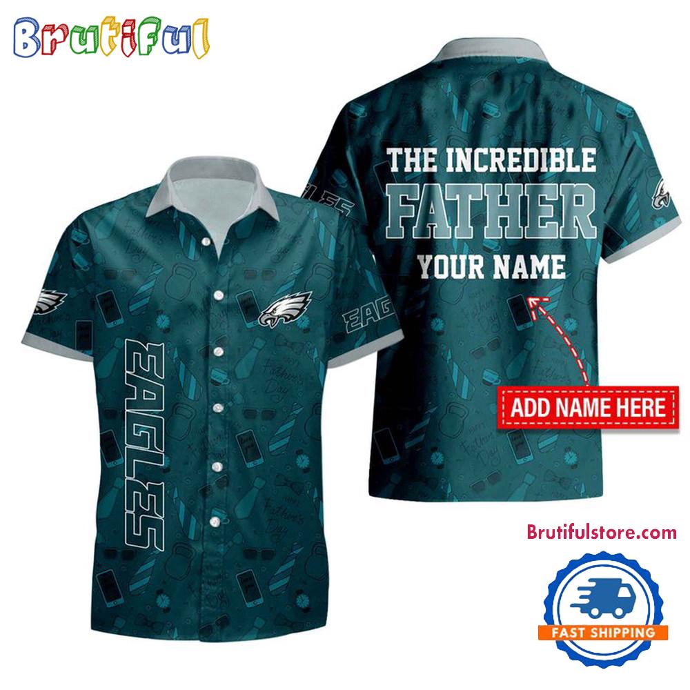 NFL Philadelphia Eagles The Increadible Father's Day Hawaiian Shirt