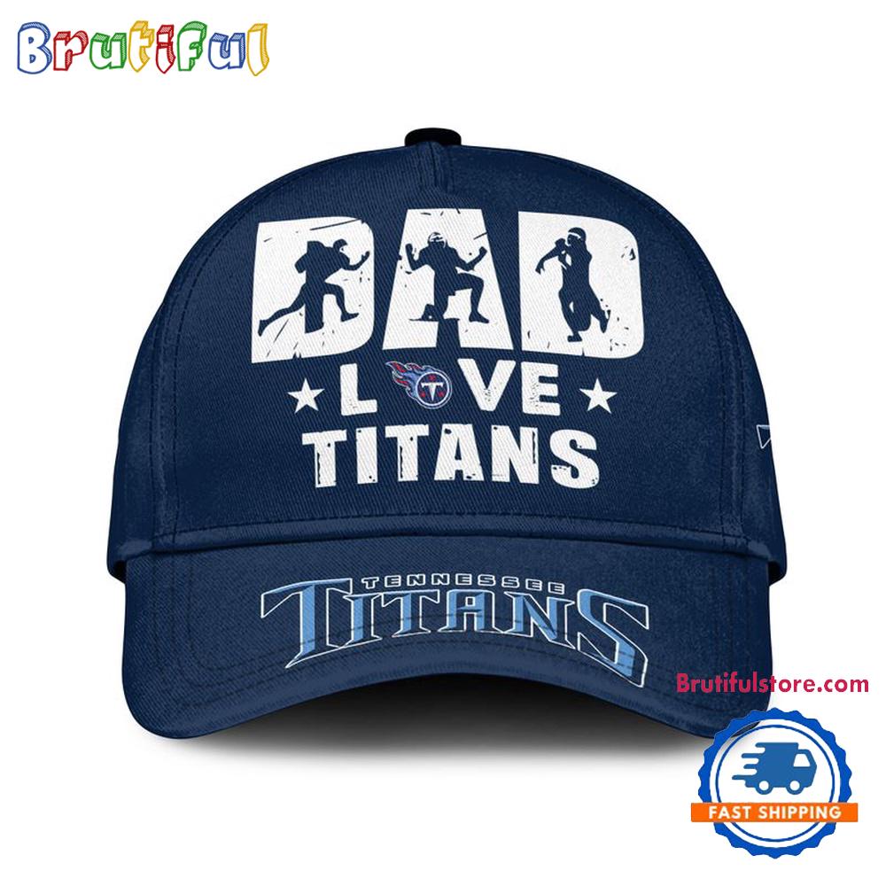 NFL Tennessee Titans Dad Love Best Father's Day Baseball Cap