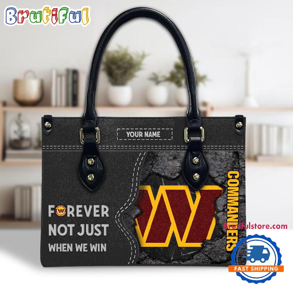 NFL Washington Commanders Forever Not Just When We Win Women's Leather Hand Bag