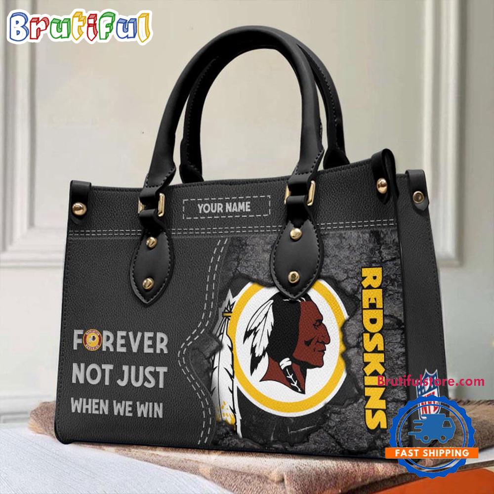 NFL Washington Redskin Forever Not Just When We Win Women's Leather Hand Bag