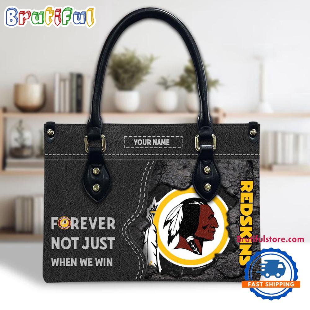 NFL Washington Redskin Forever Not Just When We Win Women's Leather Hand Bag