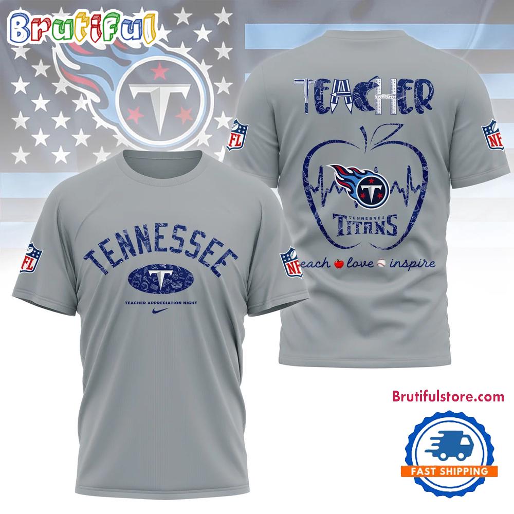 Tennessee Titans Teacher Appreciation Night 2025 Limited T Shirt