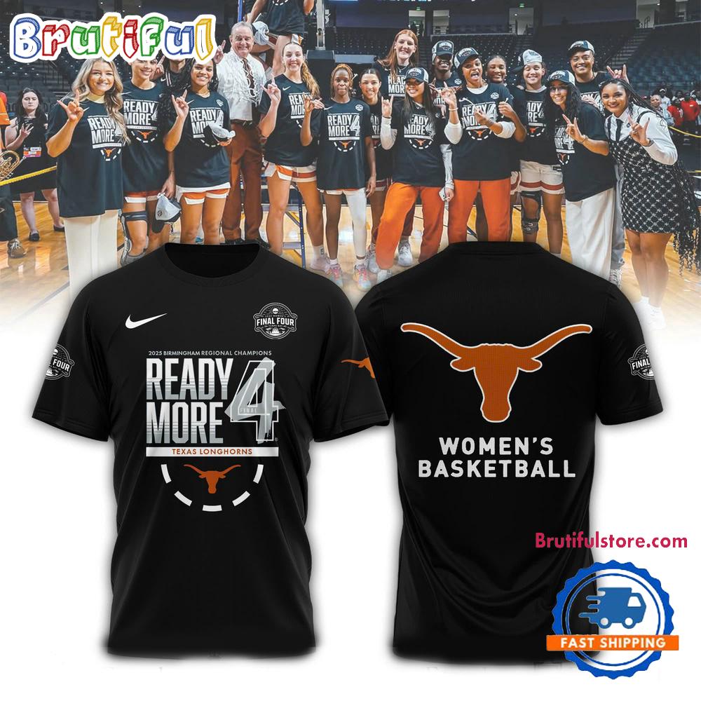 Texas Longhorns 2025 NCAA Women’s Basketball Tournament March Madness Final Four Regional Champions Locker Room Shirt