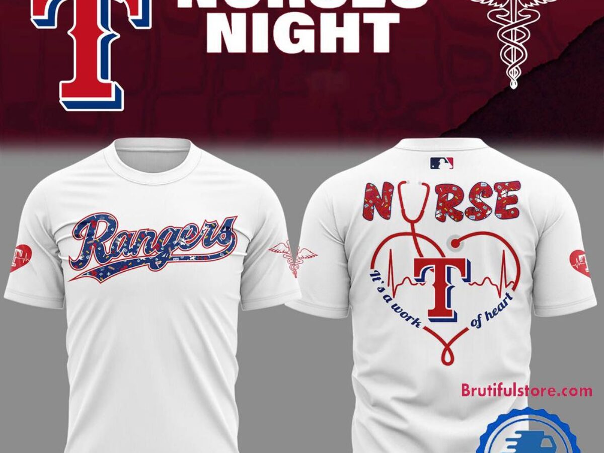 Texas Rangers NURSES NIGHT T Shirt