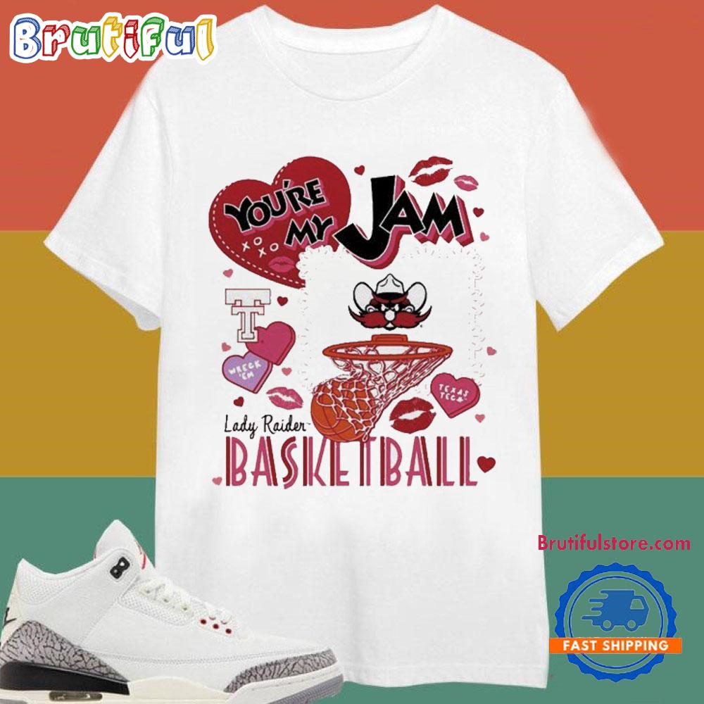 Texas Tech Red Raiders You’re My Jam Lady Raiders Basketball T Shirt