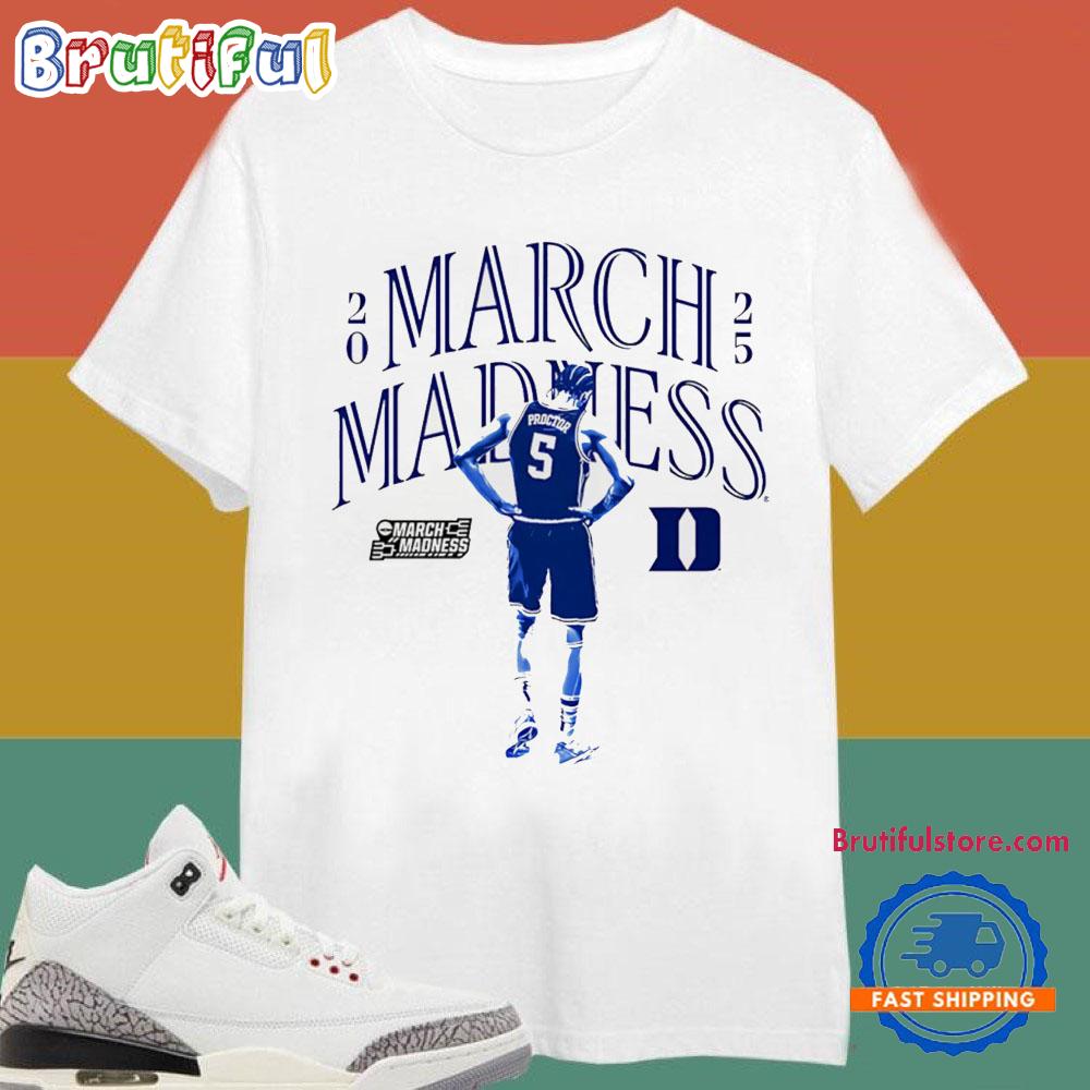 Tyrese Proctor Duke Blue Devils 2025 March Madness T-Shirts