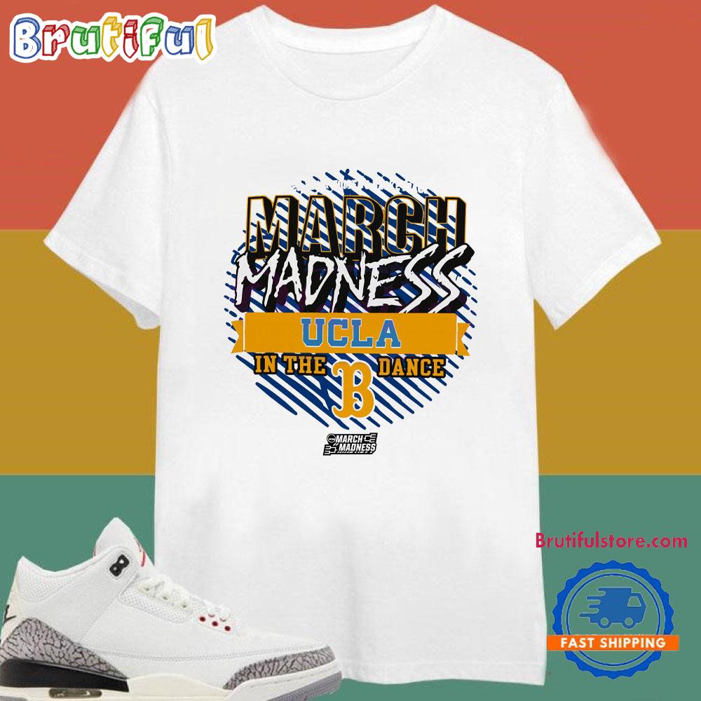 Ucla 2025 Ncaa Womens Basketball March Madness T-Shirts