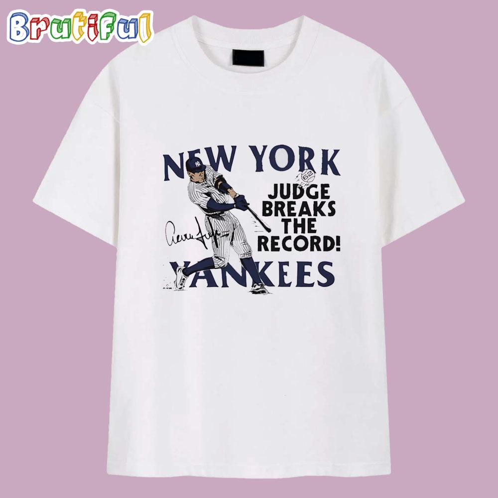 Aaron Judge Breaks the Record New York Yankees Signature T Shirt
