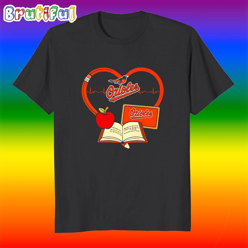 Baltimore Orioles Educators and Baseball Heart Apple T Shirt