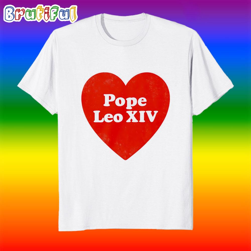 I Love Pope Leo Xiv Heart T Shirt