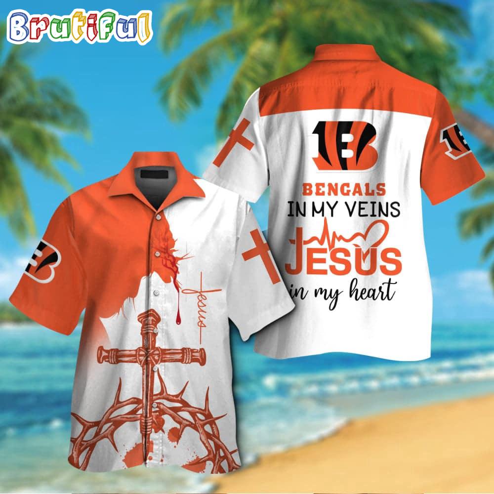 NFL Cincinnati Bengals In My Veins Jesus Im My Heart Hawaiian Shirt