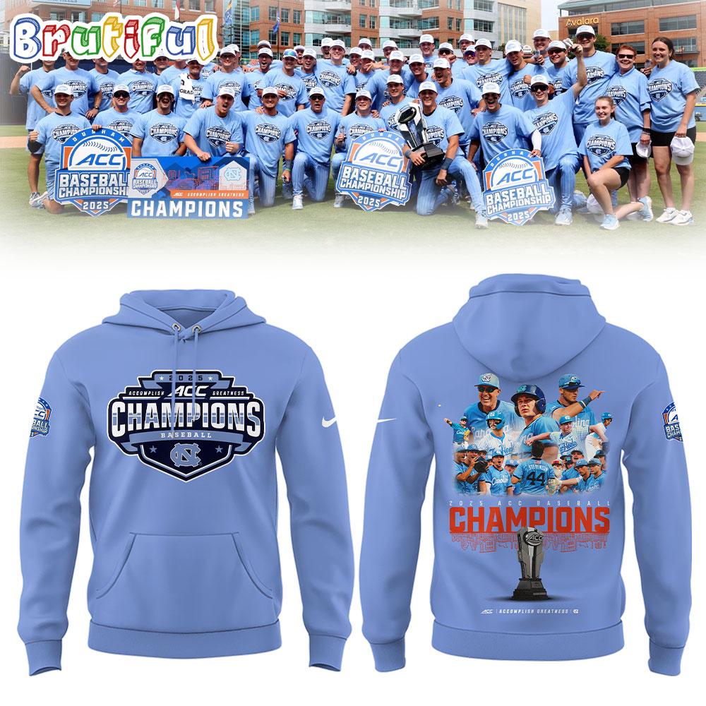 North Carolina Tar Heels Baseball 2025 ACC Baseball Champions Team Player Hoodie