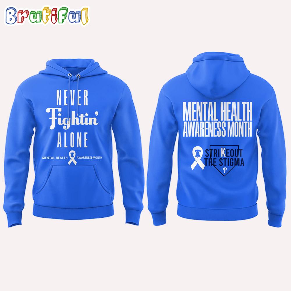Philadelphia Phillies X Mental Health Awareness Month 2025 Limited Edition Hoodie