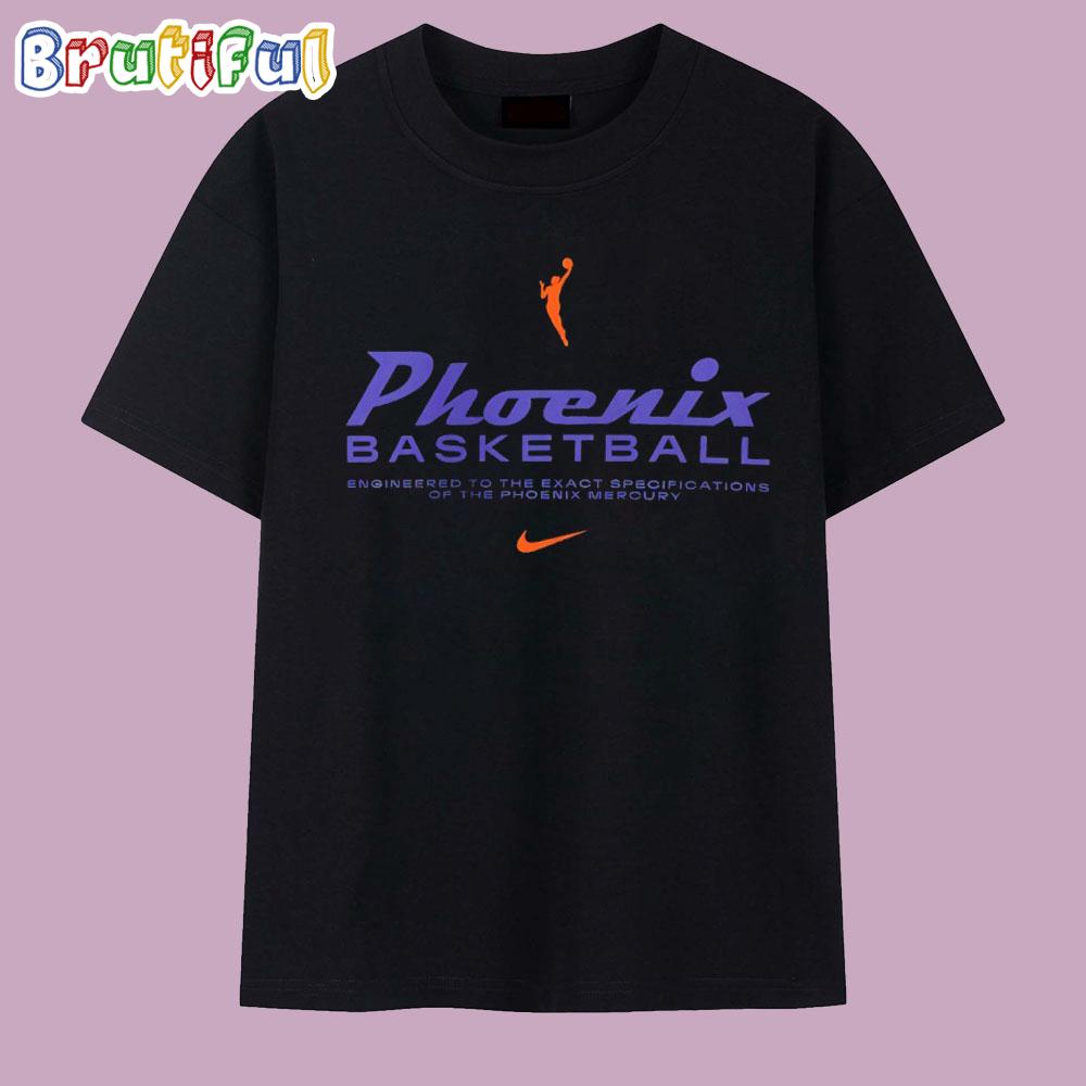 Phoenix Basketball Engineered to the Exact Specifications of the Phoenix Mercury T Shirt