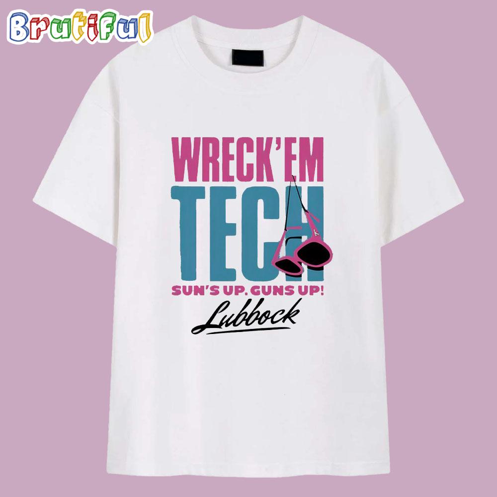 Texas Tech Red Raiders Wreck ’em Tech Sun’s Up Guns Up T Shirt