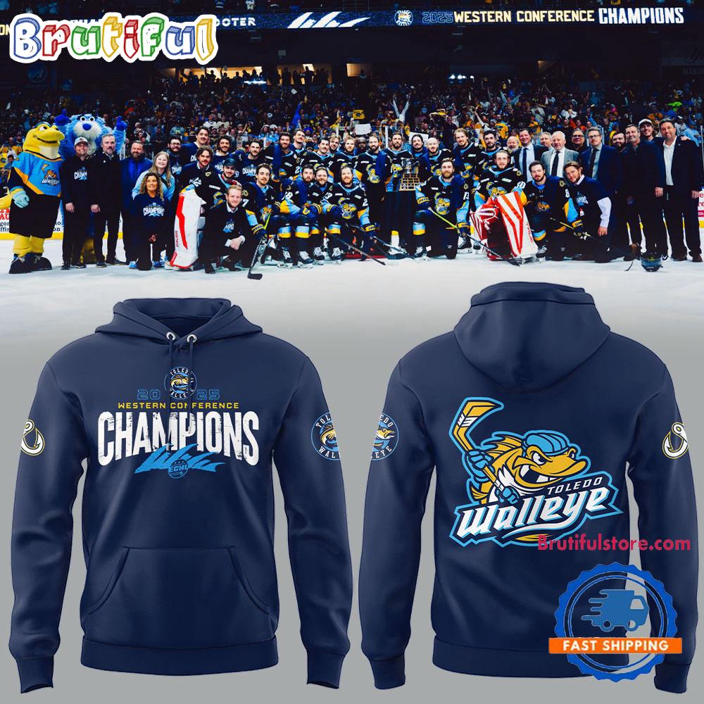 Toledo Walleye 2025 ECHL Western Conference Champions New Design Hoodie Shirt