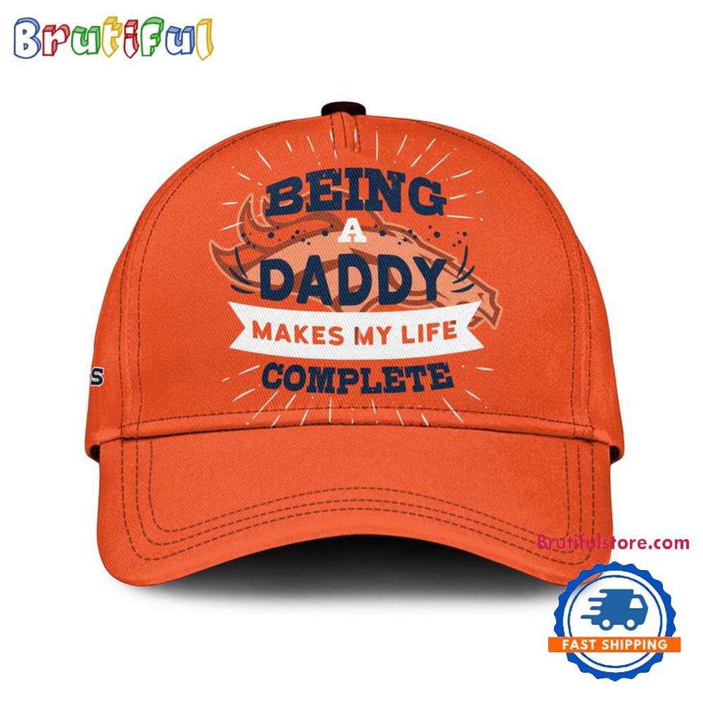 Denver Broncos Being A Daddy Best Father's Day Gift Classic Cap