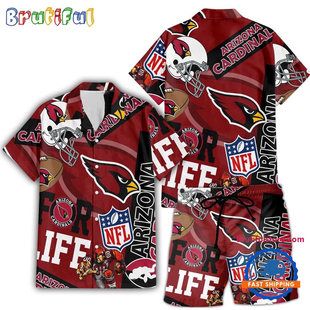 NFL Arizona Cardinals Limited Edition For Life Hawaiian Shirt And Shorts