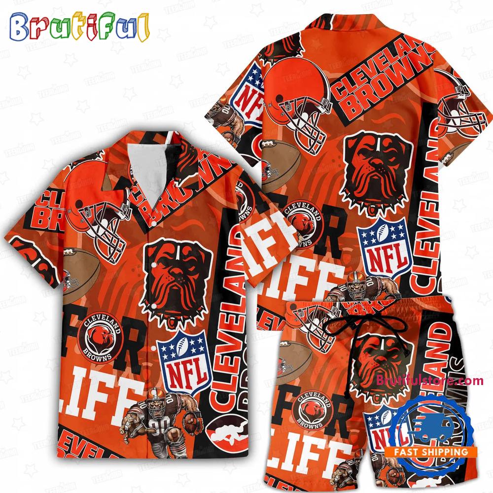 NFL Cleveland Browns Limited Edition For Life Hawaiian Shirt And Shorts