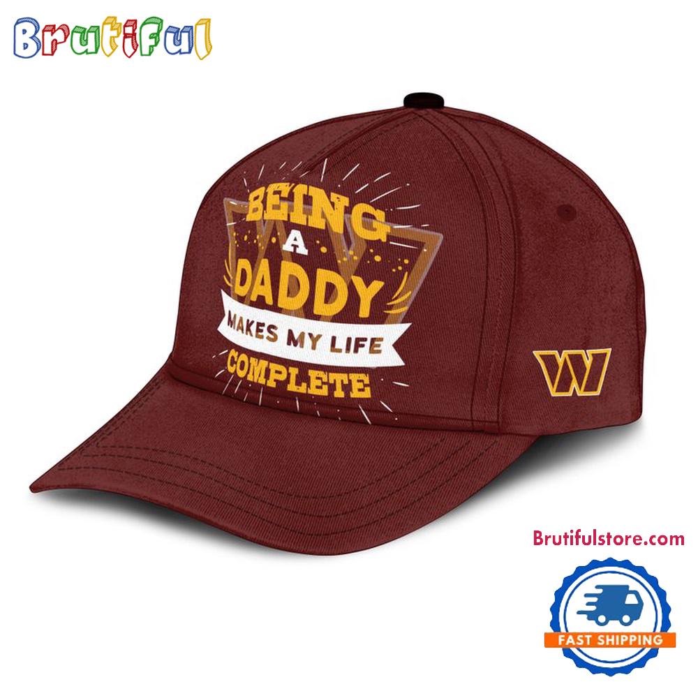 Washington Commanders Being A Daddy Best Father's Day Gift Classic Cap