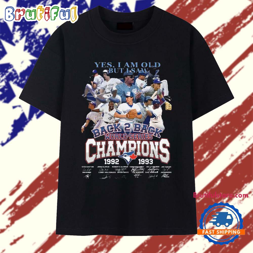 Back To Back World Series Champions Toronto Blue Jays 1992 1993 T Shirt