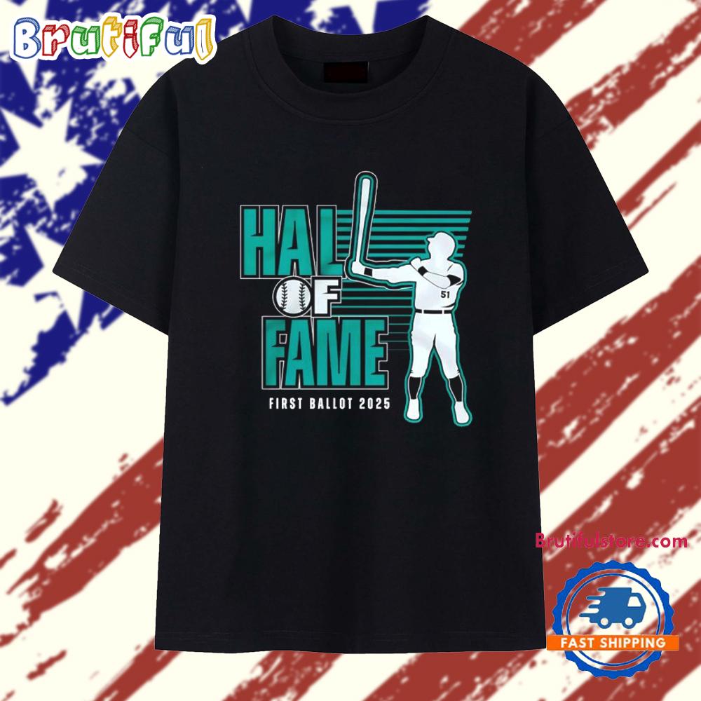 Hall of Fame First Ballot 2025 Seattle Mariners T Shirt