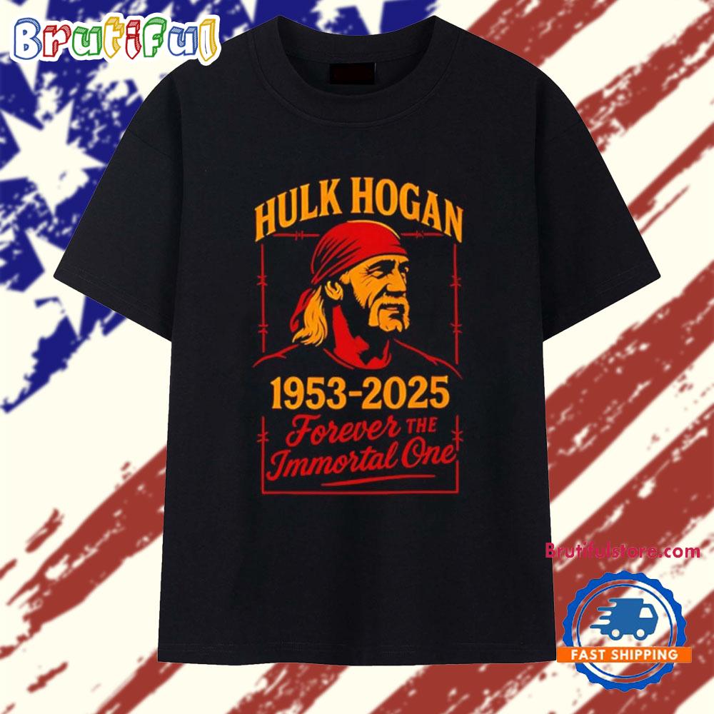 Hulk Hogan Forever the Immortal One 1953 2025 T Shirt