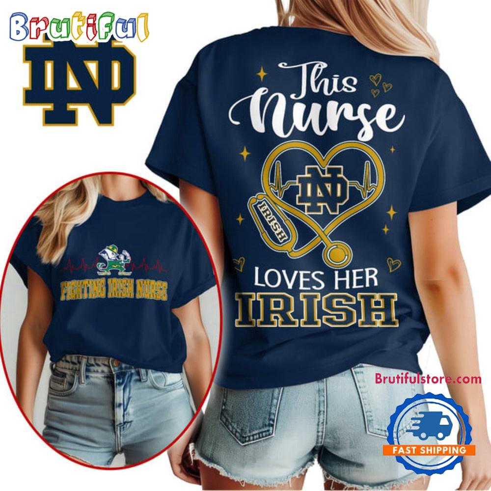 Notre Dame Fighting Irish Nurse Appreciation Month Unisex 3D Shirt