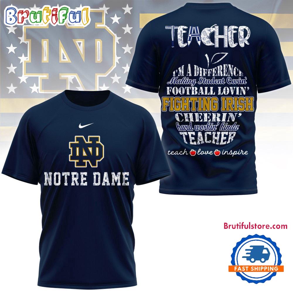 Notre Dame Fighting Irish Teacher Teach Love Inspire All Over Print Shirt